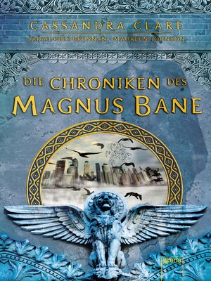 cover image of Die Chroniken des Magnus Bane